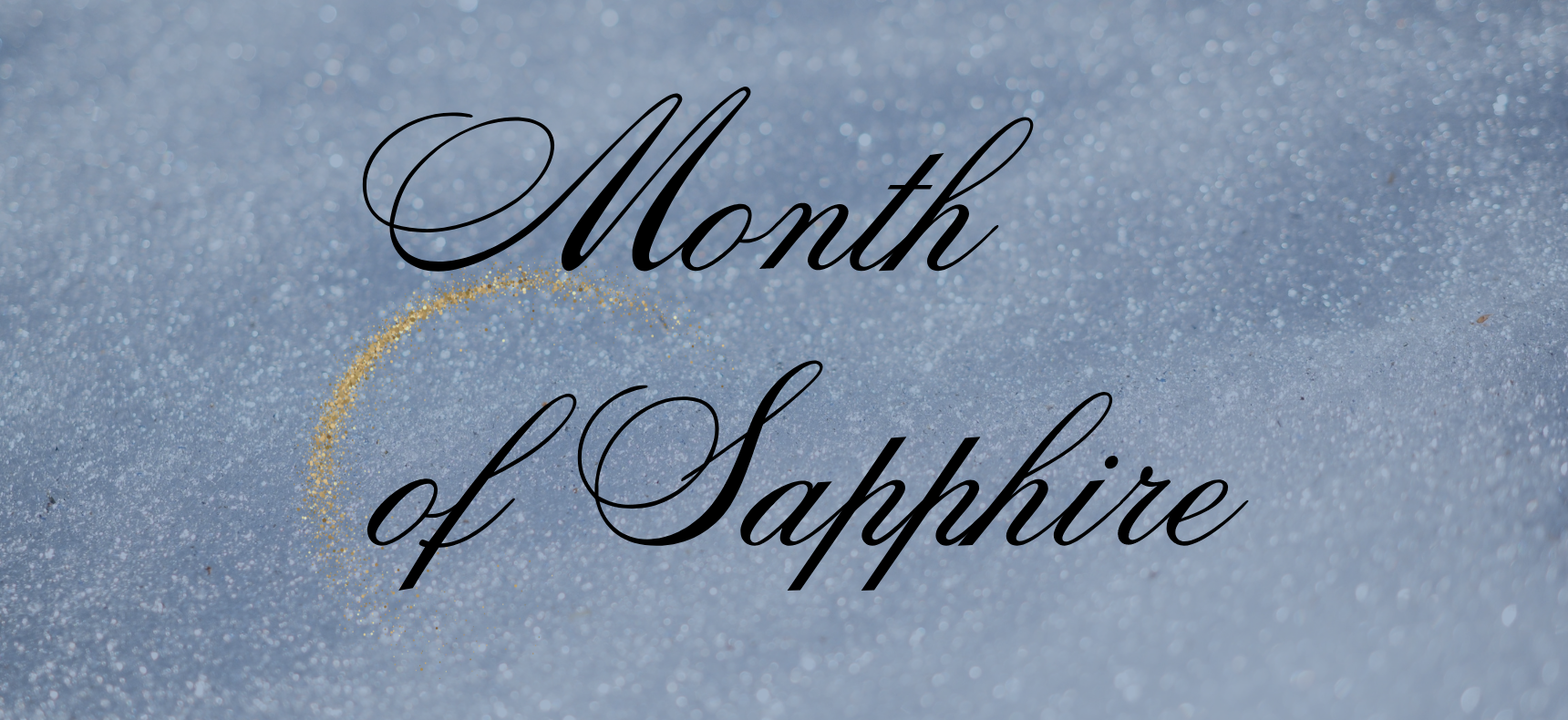 Month of Sapphire Banner